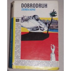 Zdeněk Vopat - Dobrodruh